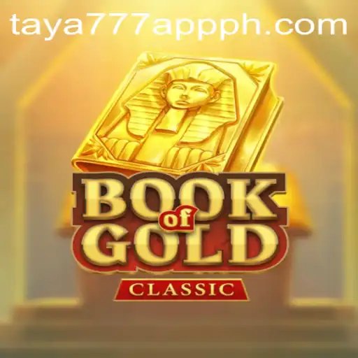Experience the Thrill of BookOfGoldClassic on Taya777 App