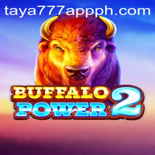 Exploring BuffaloPower2: A Thrilling Experience on the Taya777 App