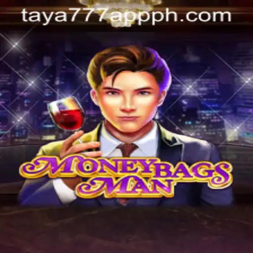 Exploring MoneybagsMan and Taya777 App