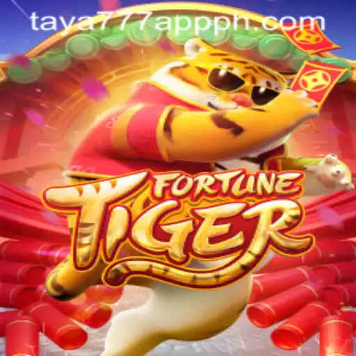 Explore the World of FortuneTiger on the Taya777 App
