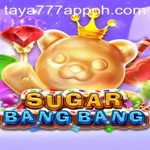 Discover the Exciting World of SUGARBANGBANG on the Taya777 App