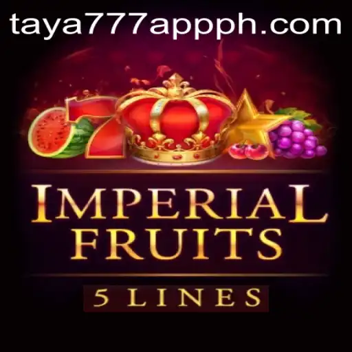 Exploring the World of ImperialFruits5 on Taya777 App