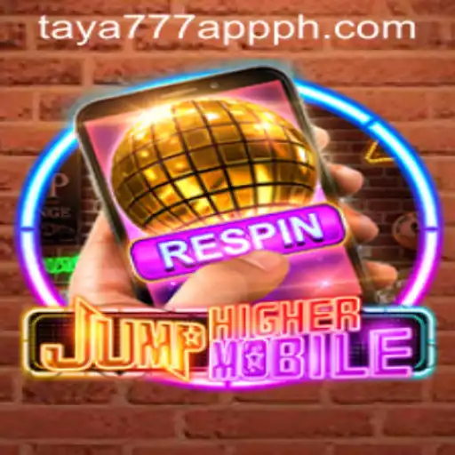Discover JumpHighermobile: The Ultimate Gaming Experience with Taya777 App
