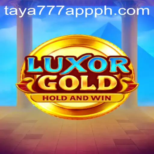 Discover the Thrilling World of LuxorGold and Taya777 App