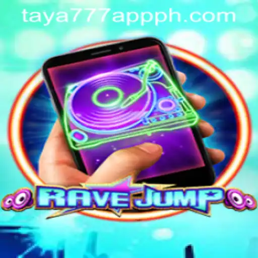 Dive into RaveJumpmobile with Taya777 App
