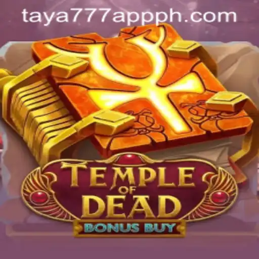 Uncovering the Mysteries of TempleofDeadBonusBuy on the Taya777 App
